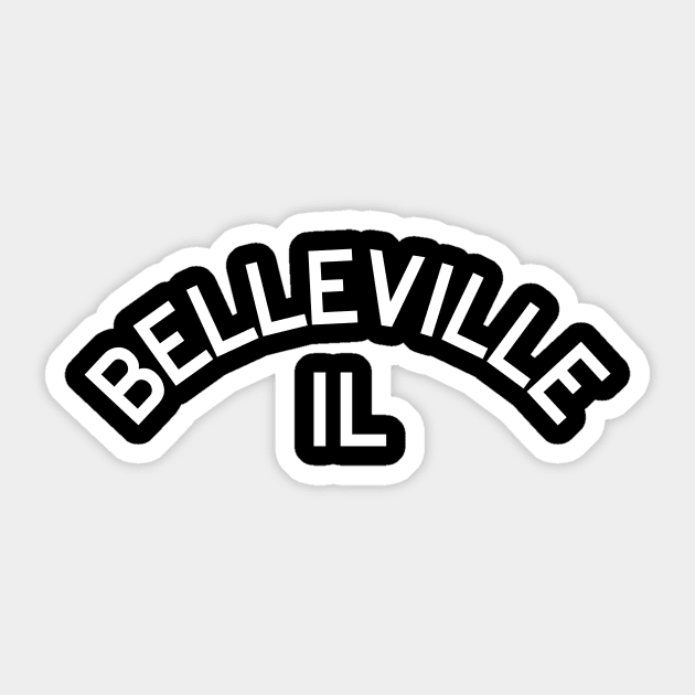 Belleville, IL Sticker by Arch City Tees